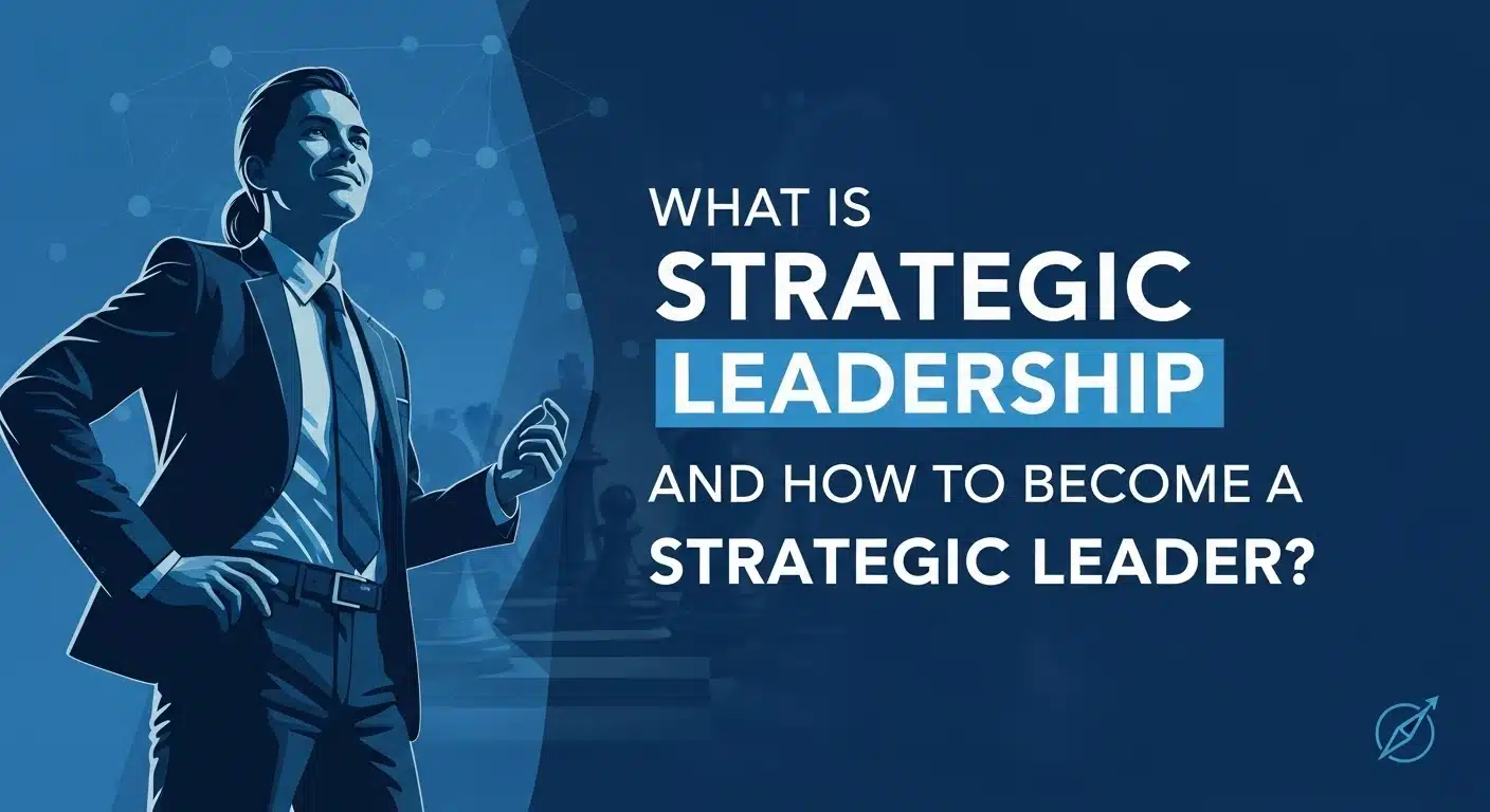 Strategic Leadership